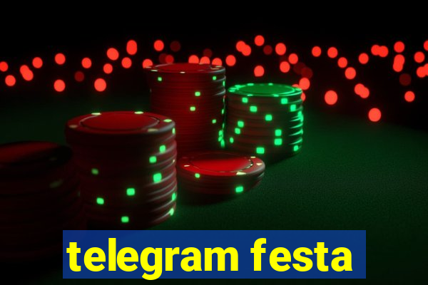 telegram festa